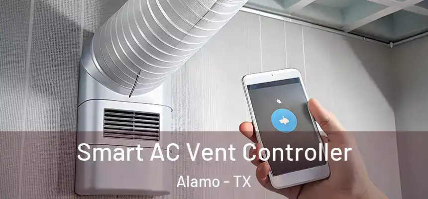  Smart AC Vent Controller Alamo - TX